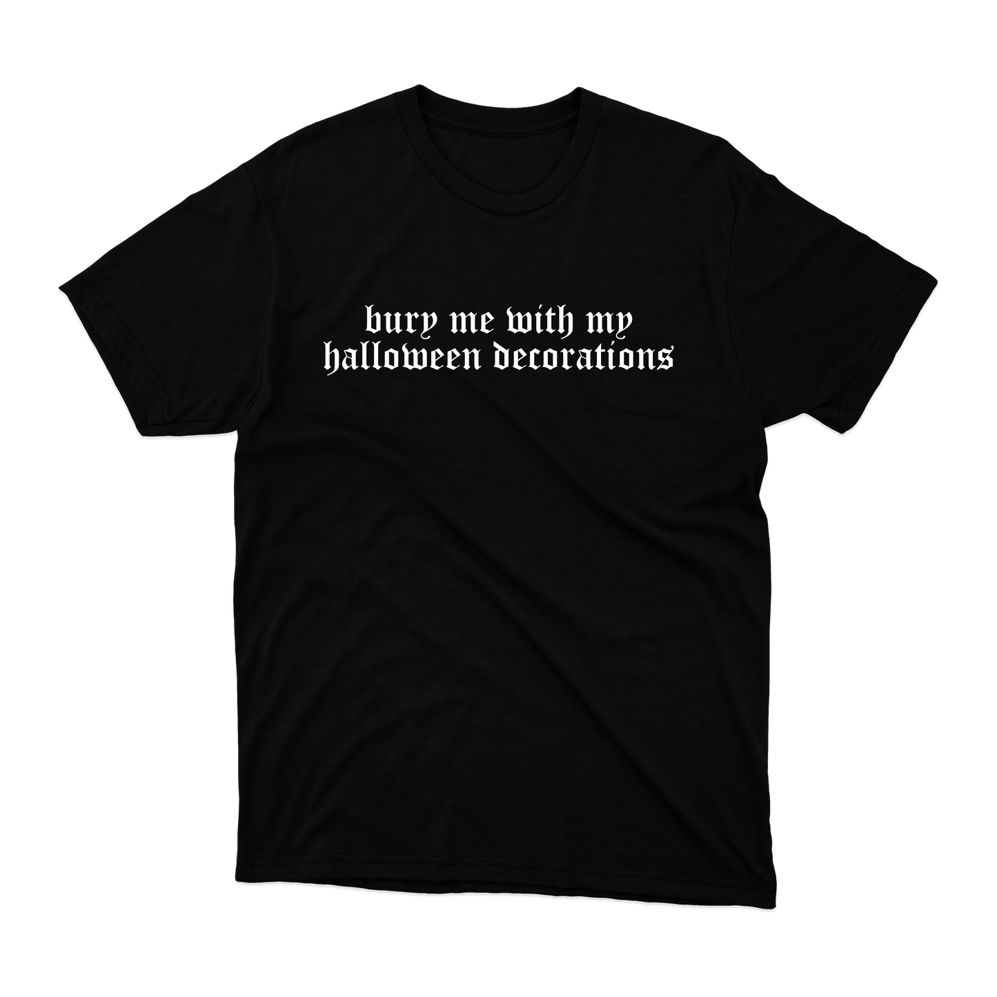 !!£10 T-Shirt!! Halloween Decs T-Shirt
