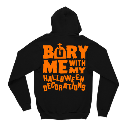 Bury Me Hoodie